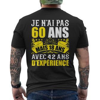 Je N'ai Pas 60 Ans Pour 60E Anniversaire 60 Ans Anniversaire T-shirt imprimé au dos - Cadeauxyz
