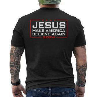 Jesus Make America Believe Again 2024 Men's T-shirt Back Print - Seseable
