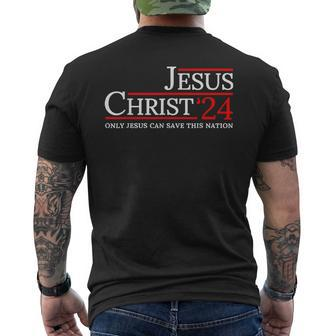 Jesus Christ 2024 Only Jesus Can Save This Nation Christian Men's T-shirt Back Print - Monsterry