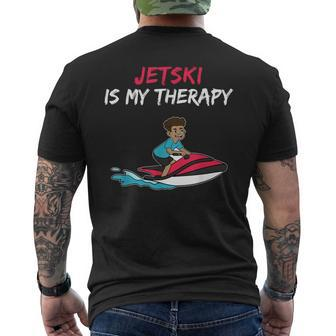 Jetski Is My Therapy Water Sports Fun Men's T-shirt Back Print - Monsterry DE