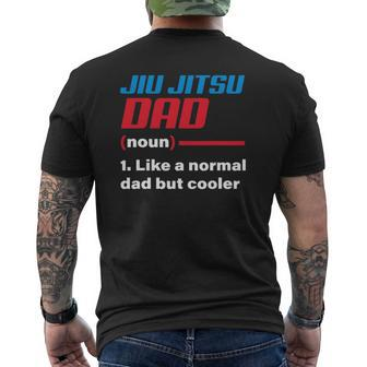 Jiu Jitsu Dad Definition Father's Day Idea Mens Back Print T-shirt | Mazezy AU