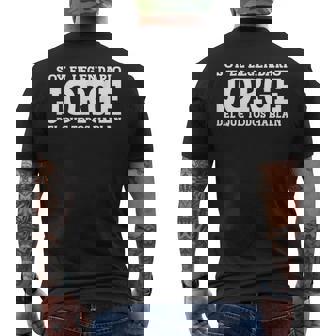 Jorge Nombre Gracioso Diciendo Jorge Camiseta Hombre Estampado Espalda - Regaloses