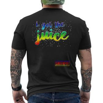 I Got The Juice T- Men's T-shirt Back Print - Monsterry AU