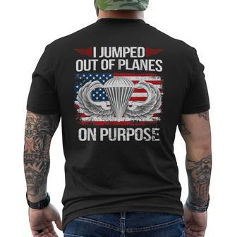 I Jump Out Of Planes On Purpose Veteran Veteran Men's T-shirt Back Print - Monsterry CA