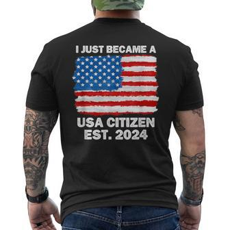 I Just Became A Usa Citizen 2024 Citizenship New American Us Men's T-shirt Back Print - Seseable