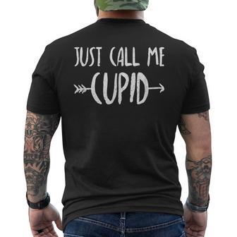 Just Call Me Cupid Valentine's Day Couple Cute Quote Men's T-shirt Back Print - Monsterry