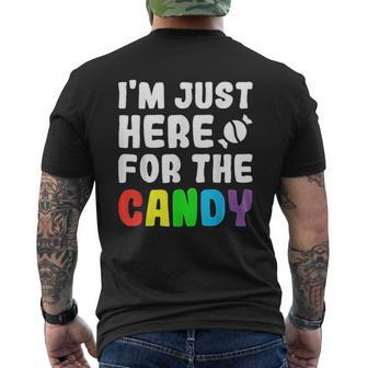 I Am Just Here For The Candy Food Halloween Mens Back Print T-shirt - Thegiftio UK