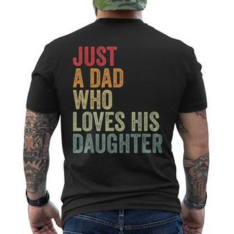 Just A Dad Who Loves His Daughter Dad Daughter Love Men's T-shirt Back Print - Monsterry CA