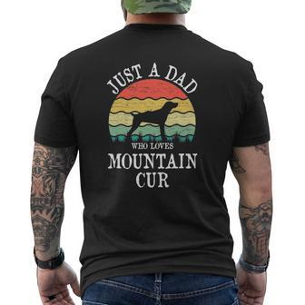 Just A Dad Who Loves Mountain Cur Dog Lover Dad Mens Back Print T-shirt | Mazezy