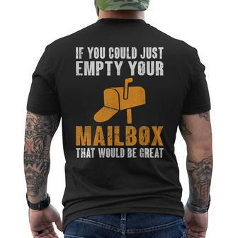 If You Could Just Empty Your Mailbox Postal Worker Men's T-shirt Back Print - Thegiftio UK