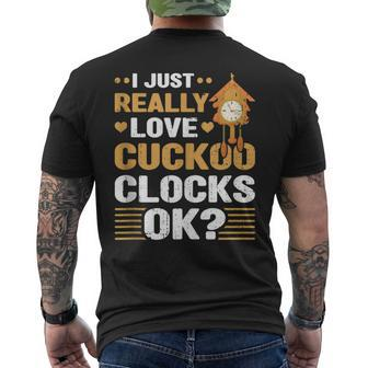 I Just Love Cuckoo Clocks Collector Antique Collection Men's T-shirt Back Print - Monsterry CA