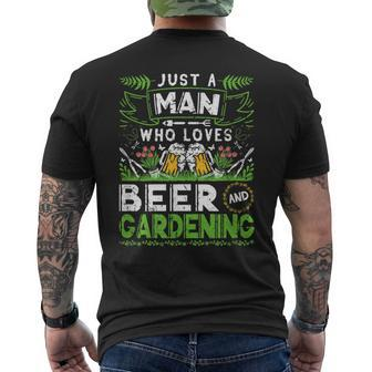 Just A Man Who Loves Beer Gardening Gardener Men's T-shirt Back Print - Thegiftio UK