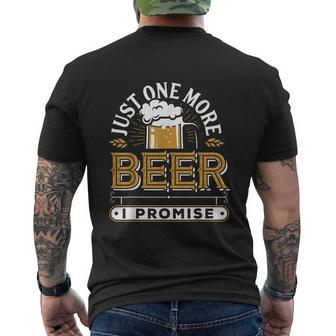 Just One More Beer I Promise V2 Mens Back Print T-shirt - Thegiftio UK