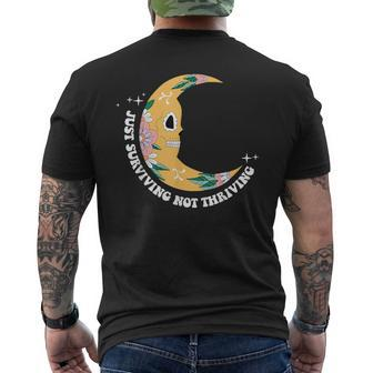 Just Surviving And Not Thriving Men's T-shirt Back Print - Monsterry CA