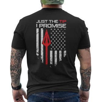 Just The Tip I Promise Archery Bow Hunter Men's T-shirt Back Print | Mazezy