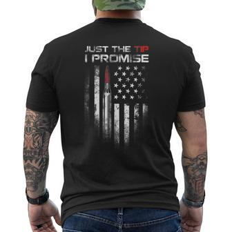 Just The Tip I Promise Veteran Us Flag Best Men's T-shirt Back Print - Monsterry