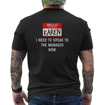 Karen Halloween Costume I Need To Speak To The Manager Meme Mens Back Print T-shirt - Thegiftio UK