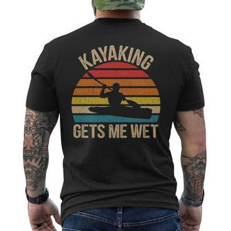 Kayaking Gets Me Wet Paddling Boating Vintage Kayaker Men's T-shirt Back Print | Mazezy