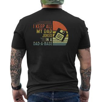 I Keep All My Dad Jokes In A Dad A Base Dad Joke Mens Back Print T-shirt | Mazezy