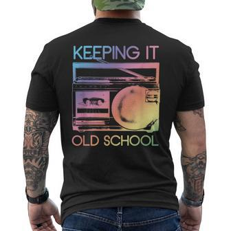 Keeping It Old School Retro 80S 90S Boombox Music Men's T-shirt Back Print - Monsterry AU