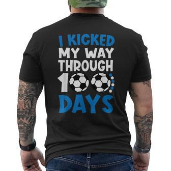 I Kicked My Way Through 100 Days Soccer 100 Days Of School Men's T-shirt Back Print - Seseable