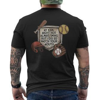 My Kid Might Not Always Swing But I Do So Watch Your Mouth Men's T-shirt Back Print | Mazezy AU