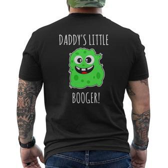 Kids Cute Toddler Daddy's Little Booger Mens Back Print T-shirt | Mazezy