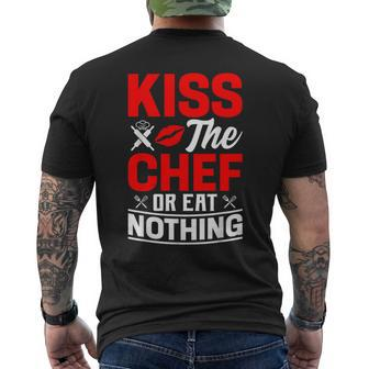 Kiss The Chef Or Eat Nothing Men's T-shirt Back Print - Monsterry AU