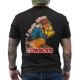 I Only Kiss Cowboys Vintage Western Cowgirl Men's T-shirt Back Print - Monsterry CA