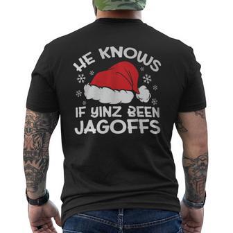 He Knows If Yinz Been Jagoffs Pittsburgh Pennsylvania Yinzer Men's T-shirt Back Print - Monsterry CA