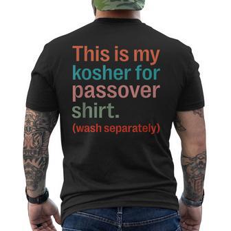 My Kosher For Passover Wash Separately Matzah Pesach Men's T-shirt Back Print - Monsterry AU