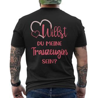 Ladies' Willst Du Meine Trauzeugin Sein T-Shirt mit Rückendruck - Seseable