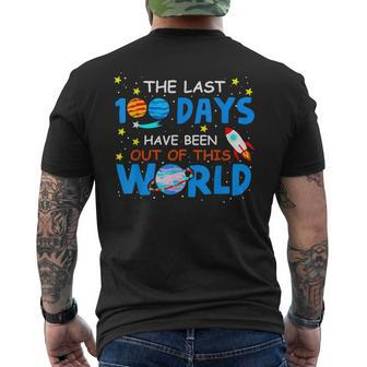 Last 100 Days Have Been Out Of This World 100 Day Of School Men's T-shirt Back Print - Monsterry AU