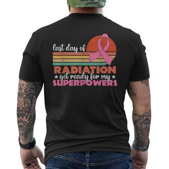 Last Day Of Radiation Get Ready For My Superpowers Vintage Men's T-shirt Back Print - Seseable