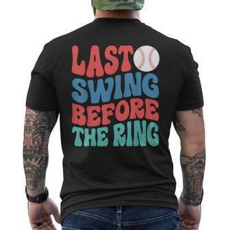 Last Swing Before The Ring Baseball Bachelorette Party Men's T-shirt Back Print - Seseable