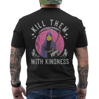 Laughing Grim Reaper Smile Kill Them With Kindness Men's T-shirt Back Print - Thegiftio UK