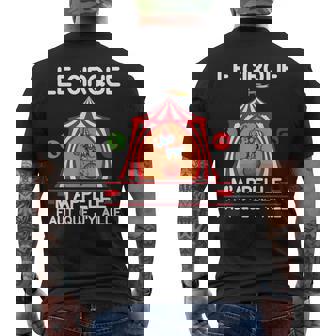 Le Cirque M'apelle Cirque Humour Acrobate Cadeau Cirque T-shirt imprimé au dos - Cadeauxyz