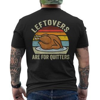 Leftovers Are For Quitters Retro Thanksgiving Turkey Day Mens Back Print T-shirt - Thegiftio