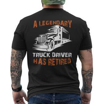 A Legendary Truck Driver Has Retired Perfect Trucker Men's T-shirt Back Print | Mazezy AU