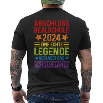 Legende Verlässt Schulgelände Realschule Abschluss 2024 T-Shirt mit Rückendruck - Seseable