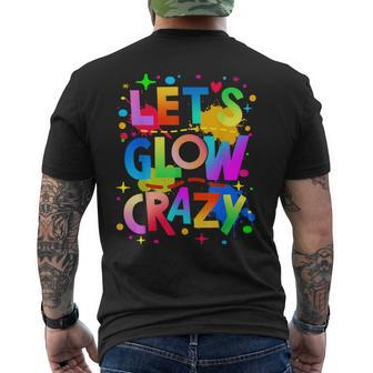 Let Glow Crazy Colorful Group Team Tie Dye Men's T-shirt Back Print | Mazezy