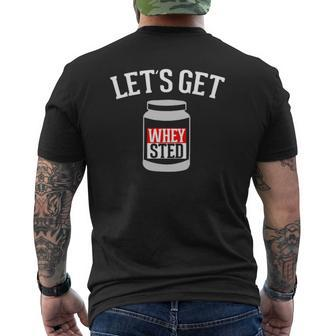 Let's Get Wheysted Whey Protein Tee Exercise Lifting Mens Back Print T-shirt | Mazezy