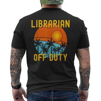 Librarian Off Duty Last Day Of School Summer 2021 Men's T-shirt Back Print - Monsterry DE