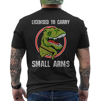 Licensed To Carry Small Arms Firearm T-Rex Gun Men's T-shirt Back Print - Monsterry CA