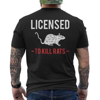 Licensed To Kill Rats Exterminator Pest Control Men's T-shirt Back Print - Seseable
