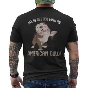 Life Is Better With An American Bully Dog Owner Men's T-shirt Back Print - Monsterry UK