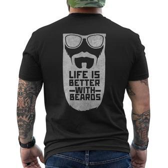 Life Is Better With Beards Bearded Dad Facial Hair Men's T-shirt Back Print - Monsterry