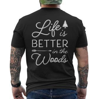 Life Is Better In The Woods Cool Rustic Vacation Quote Men's T-shirt Back Print - Monsterry