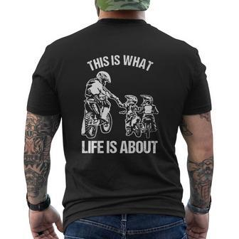 This Is What Life Is About Dad And Son Mens Back Print T-shirt | Mazezy