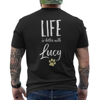 Life Ist Better With Lucy Dog Name Men's T-shirt Back Print - Monsterry DE
